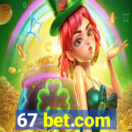 67 bet.com